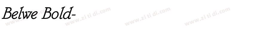 Belwe Bold字体转换